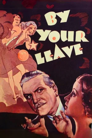 Постер: By Your Leave