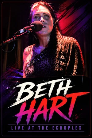 Постер: Beth Hart: Live at The Echoplex
