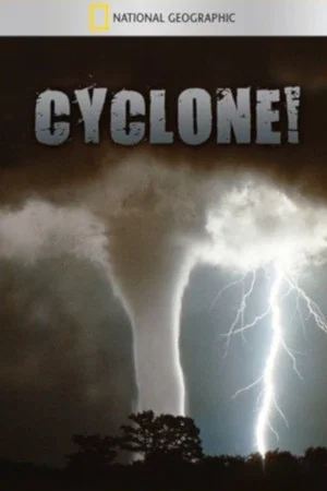 Постер: National Geographic: Cyclone!