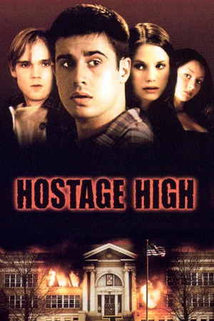Постер: Hostage High