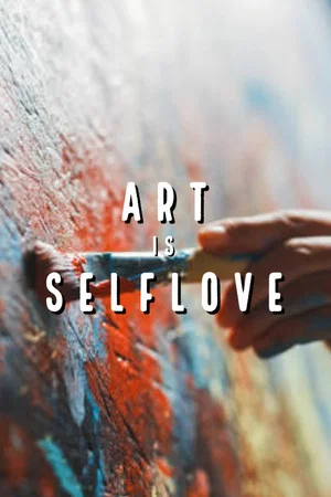 Постер: Art is Self Love