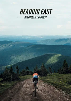 Постер: Heading East – Abenteuer TransOst