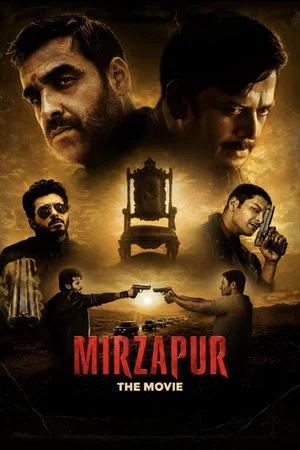 Постер: Mirzapur: The Movie