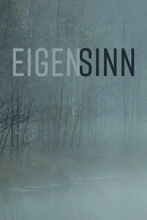 Постер: Eigensinn