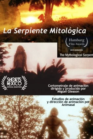 Постер: La Serpiente Mitológica