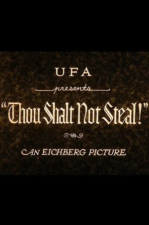 Постер: Thou Shalt Not Steal
