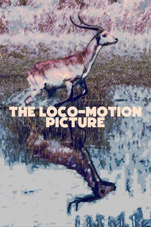 Постер: The Loco-Motion Picture