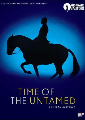 Постер: Time of the Untamed