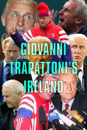 Постер: Giovanni Trapattoni’s Ireland