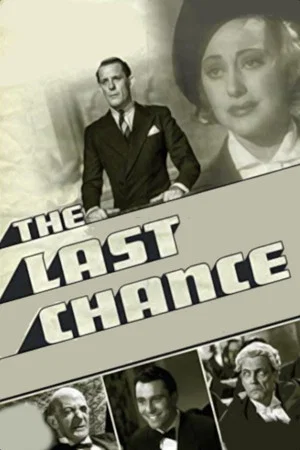 Постер: The Last Chance