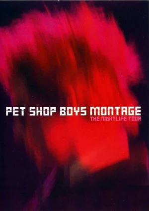 Постер: Pet Shop Boys: Montage - The Nightlife Tour