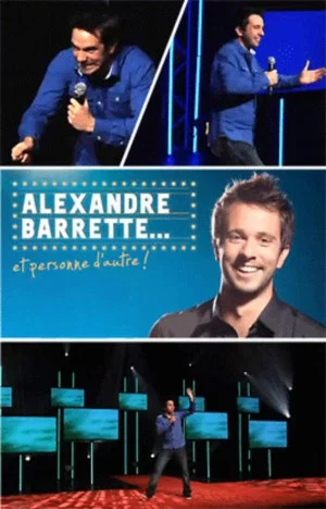 Постер: Alexandre Barrette et personne d'autre !