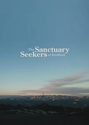 Постер: The Sanctuary Seekers of Bradford