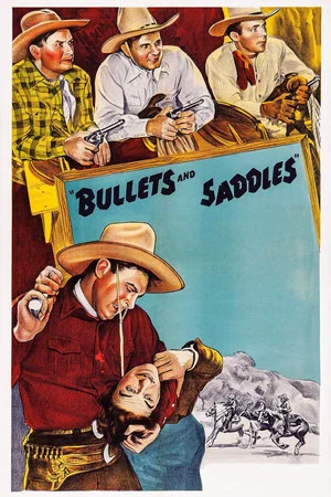 Постер: Bullets and Saddles