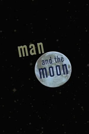 Постер: Man and the Moon