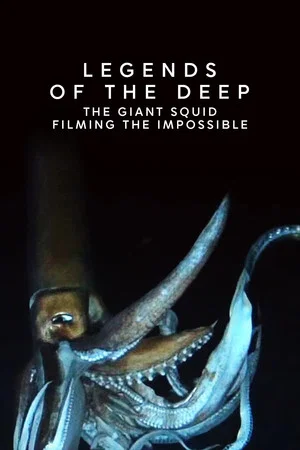Постер: Legends of the Deep: The Giant Squid