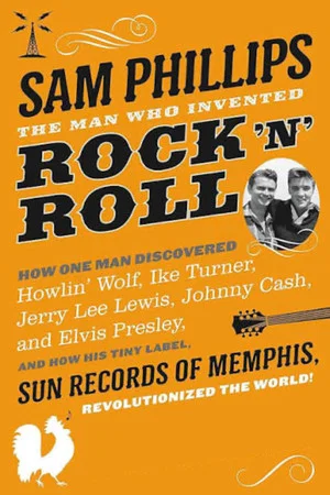 Постер: Sam Phillips: The Man Who Invented Rock'n'Roll