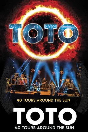 Постер: Toto - 40 Tours Around The Sun