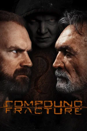 Постер: Compound Fracture