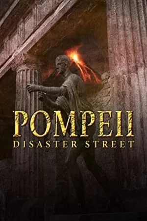 Постер: Pompeii: Disaster Street