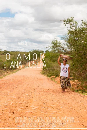 Постер: O Amor e Ana Josefa