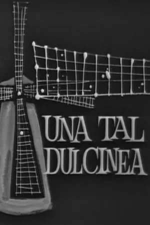 Постер: Una tal Dulcinea