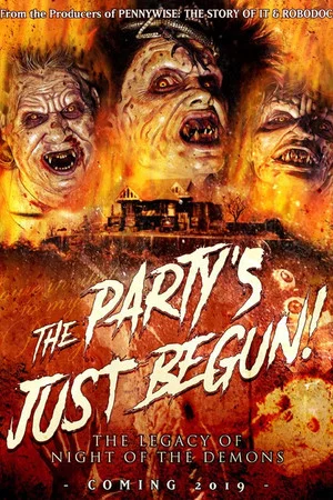 Постер: The Party's Just Begun: The Legacy of Night of The Demons