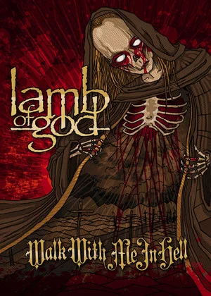Постер: Lamb of God: Walk with Me in Hell