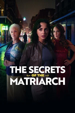 Постер: The Secrets of the Matriarch