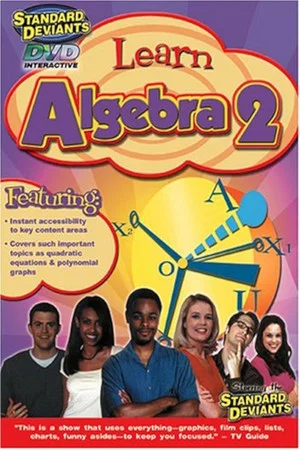Постер: The Standard Deviants: The Adventurous World of College Algebra, Part 2