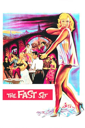 Постер: The Fast Set