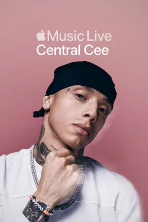 Постер: Apple Music Live: Central Cee