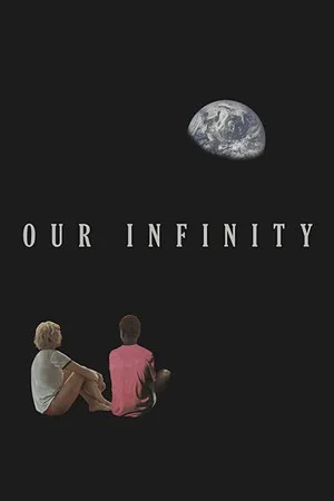 Постер: Our Infinity