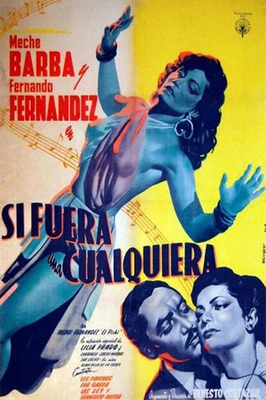 Постер: Si fuera una cualquiera