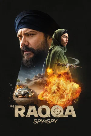Постер: Raqqa: Spy vs. Spy