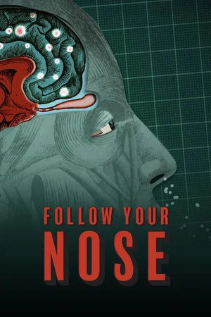 Постер: Follow Your Nose: Cracking Smell's Code