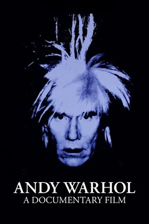 Постер: Andy Warhol: A Documentary Film
