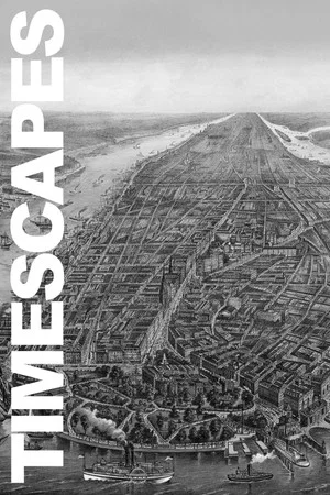 Постер: Timescapes: A Multimedia Portrait of New York, 1609-Today