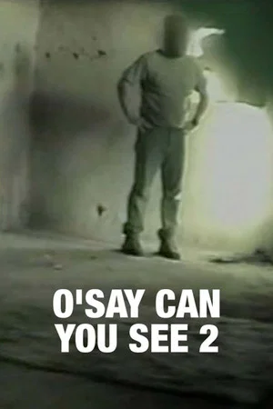 Постер: O'Say Can You See 2