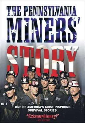 Постер: The Pennsylvania Miners' Story