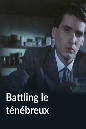 Постер: Battling le ténébreux