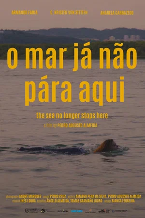 Постер: O Mar Já Não Pára Aqui