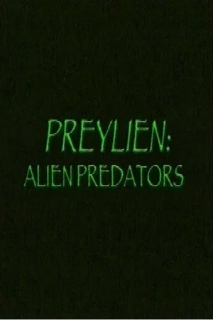 Постер: Preylien: Alien Predators
