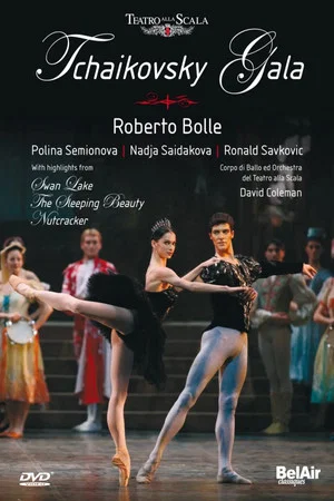 Постер: Tchaikovsky Gala at the Teatro alla Scala 2007 - Teatro alla Scala, David Coleman