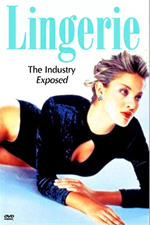 Постер: Lingerie: The Industry Exposed