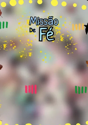 Постер: Missão de Fé