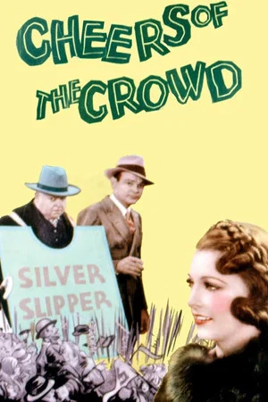 Постер: Cheers of the Crowd