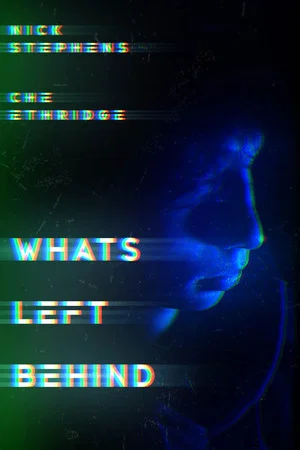Постер: What's Left Behind