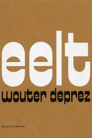 Постер: Wouter Deprez: Eelt