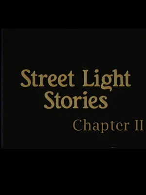 Постер: Street Light Stories: Chapter II
